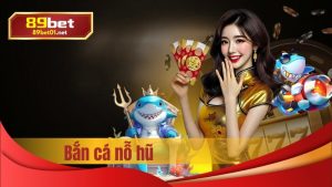 bắn cá nổ hũ