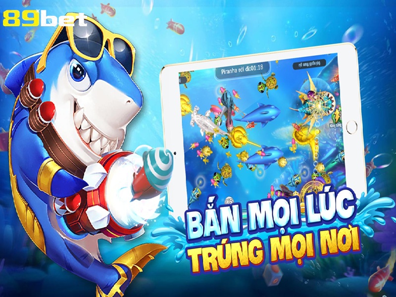 bắn mọi lúc trúng mọi nơi