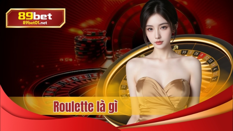 roulette là gì