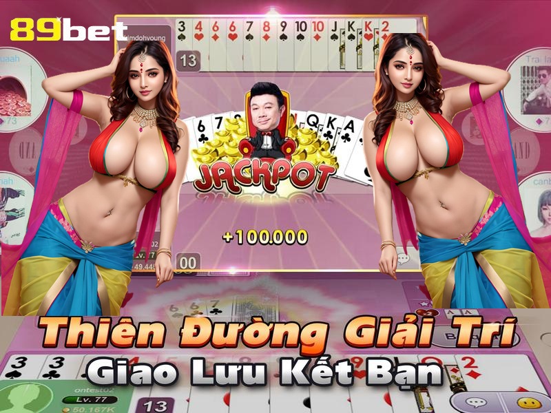 thiên đường giải trí giao lưu kết bạn